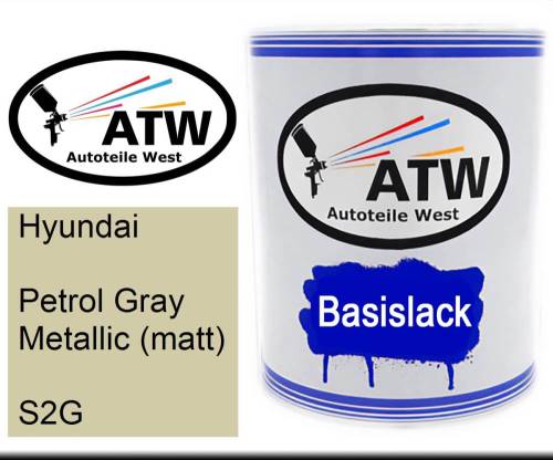 Hyundai, Petrol Gray Metallic (matt), S2G: 1L Lackdose, von ATW Autoteile West.